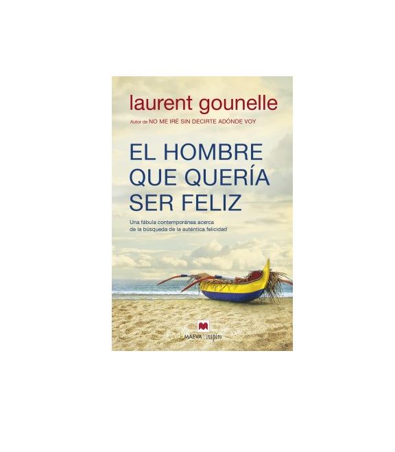 El hombre que quería ser feliz, nueva recomendación literaria